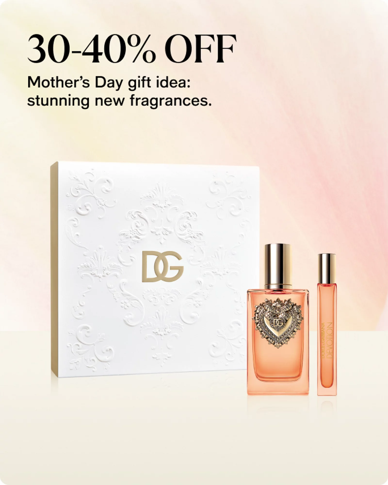 Macy's Mother's Day Fragrance Event (30–40%)