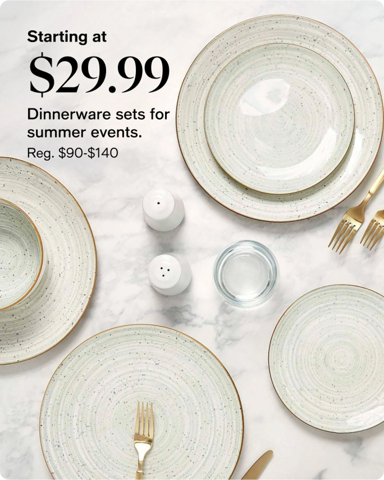 Home-offer-card-starting-at-29.99-dinnerware-sets-for-summer-events
