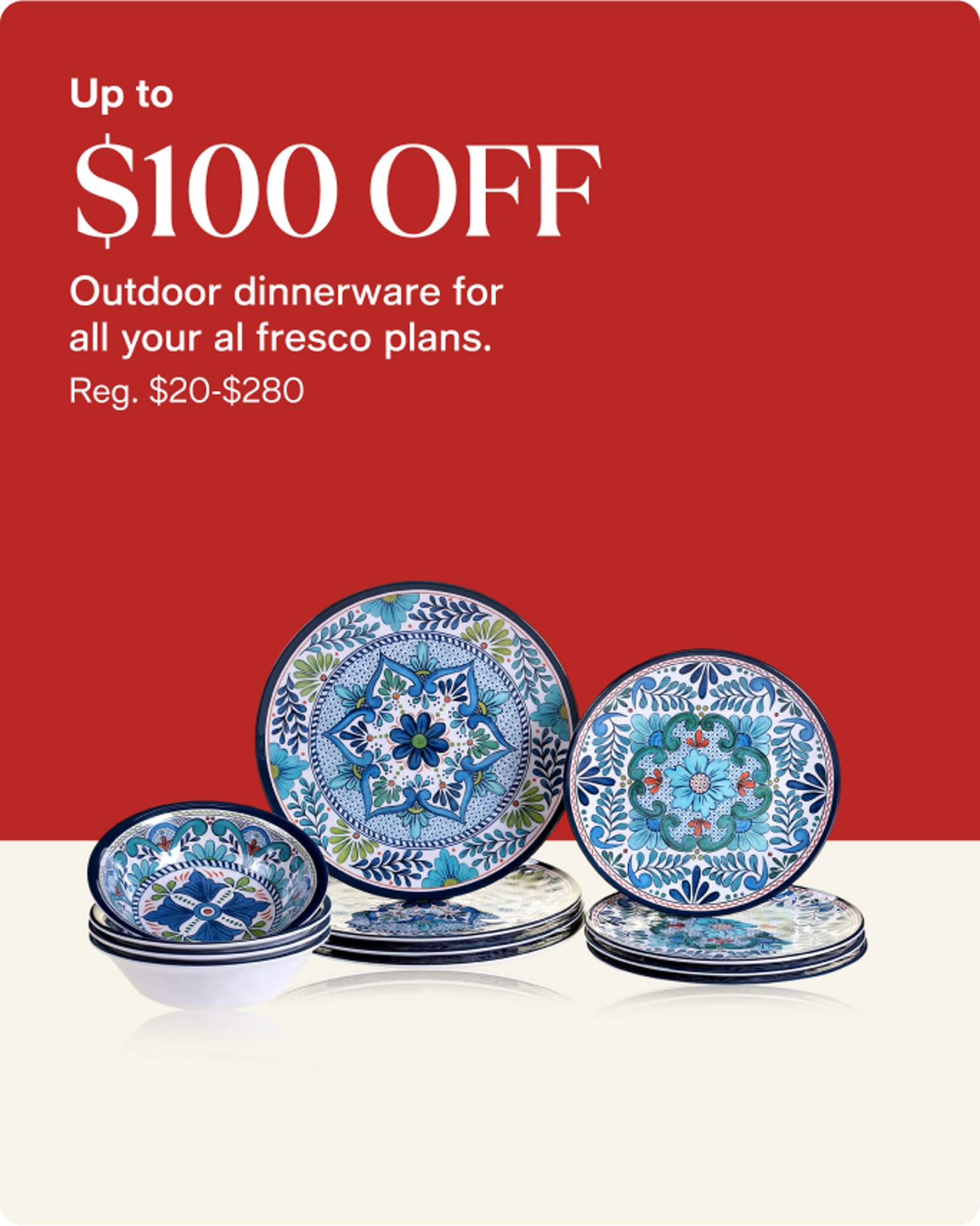 Home-offer-card-up-to-100-off-outdoor-dinnerware-for-all-your-al-fresco-plans