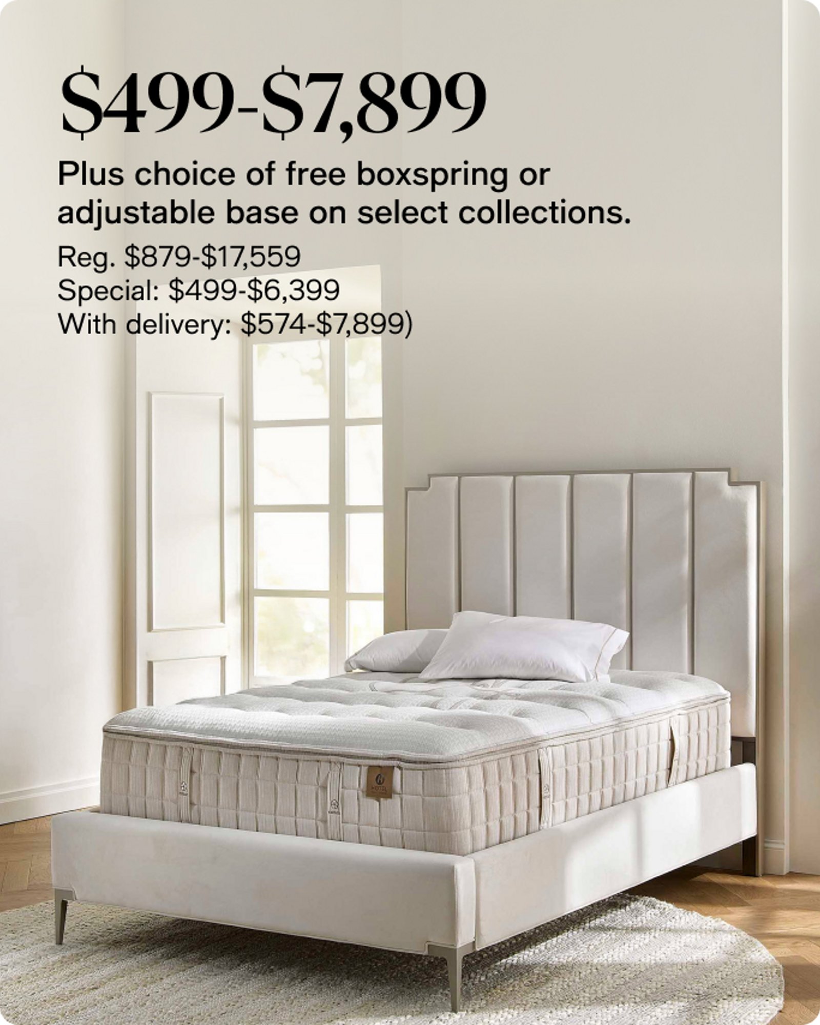 $499- $7899 Plus choice