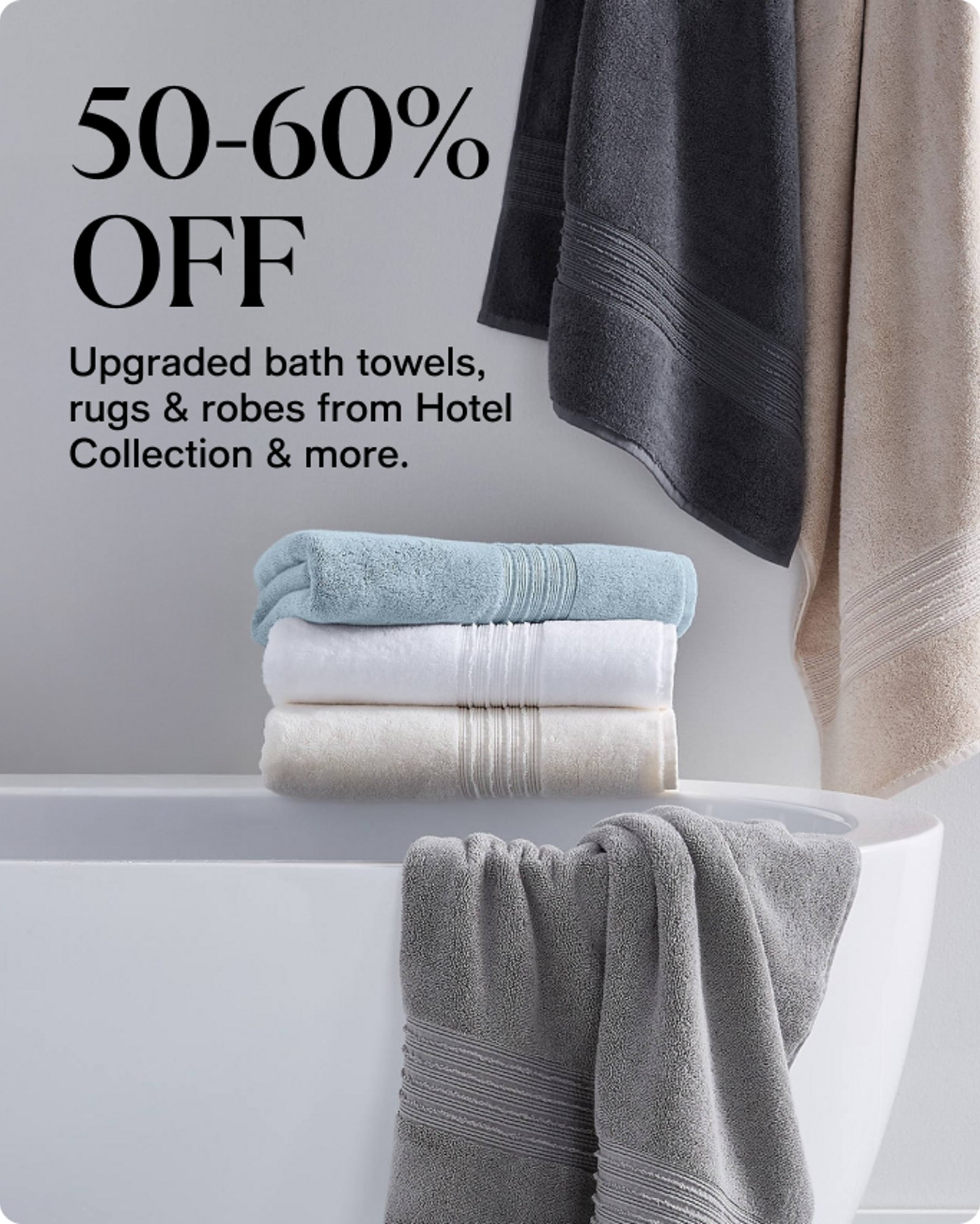 Bed-bath-Offercards-Our top deals- Bath-towels