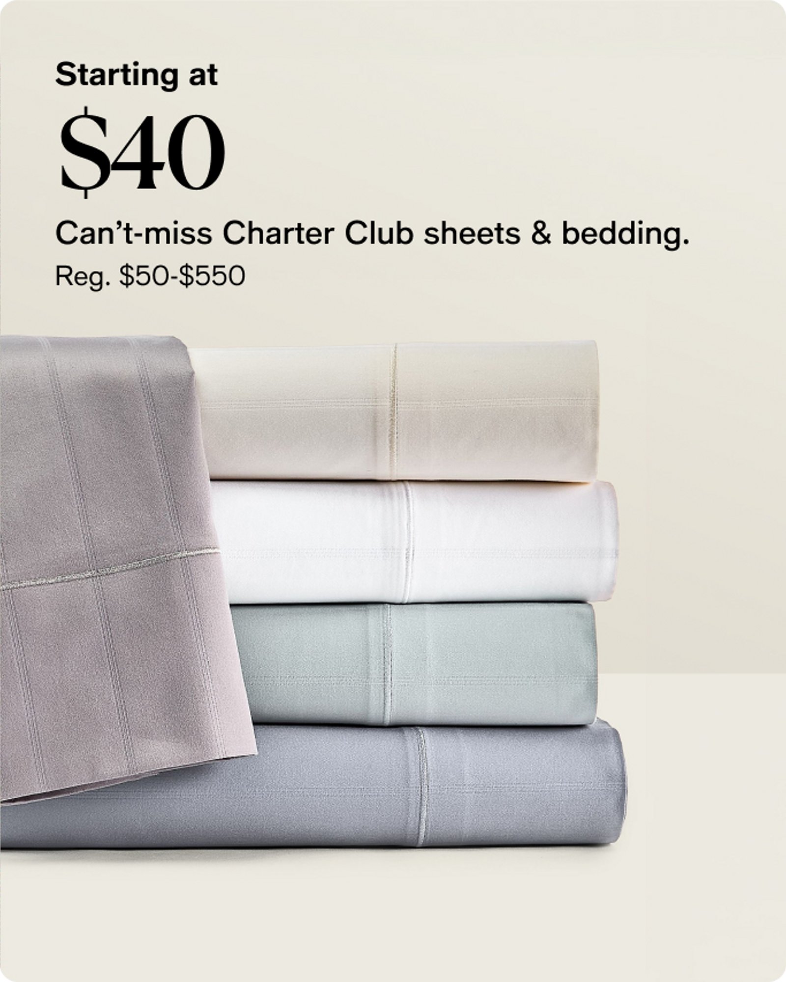 sale-our-top-deals-starting at-40-cant-miss-Charter-Club-SoftHome