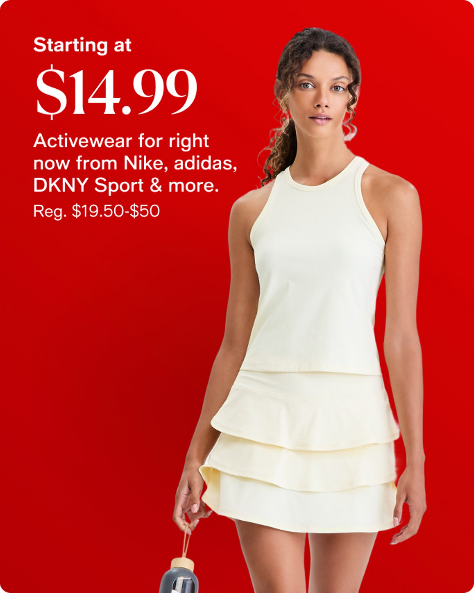 Women-offer-our-top-deals-starting-at-$14.99-activewear