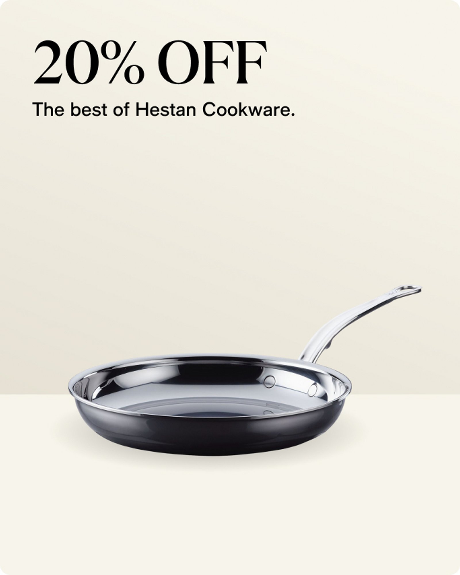 Home-offer-card-20-off-the-best-of-hestan-cookware