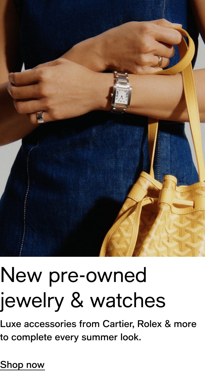 New pre-owned jewelry & watches