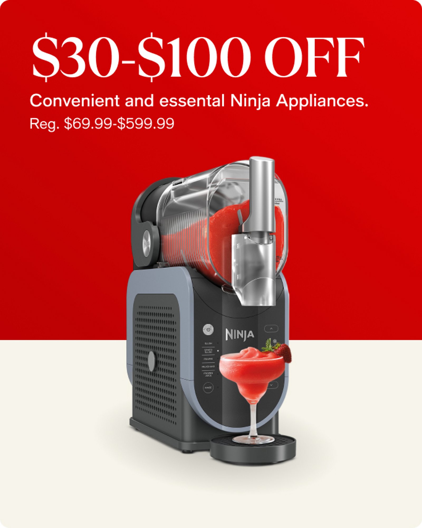 Home-offer-card-30-100-off-convenient-and-essental-ninja-appliances