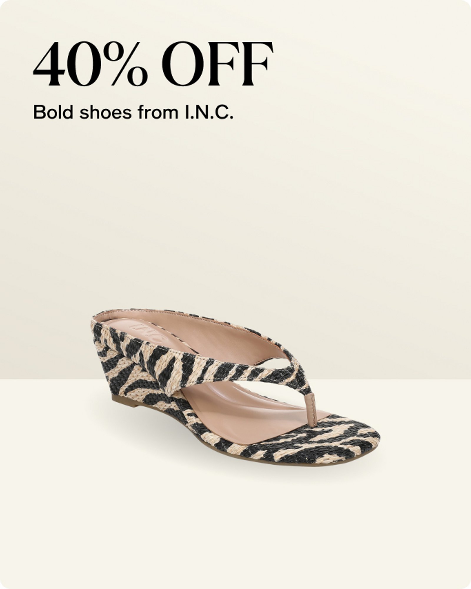 40% Off Bold shoes from INC