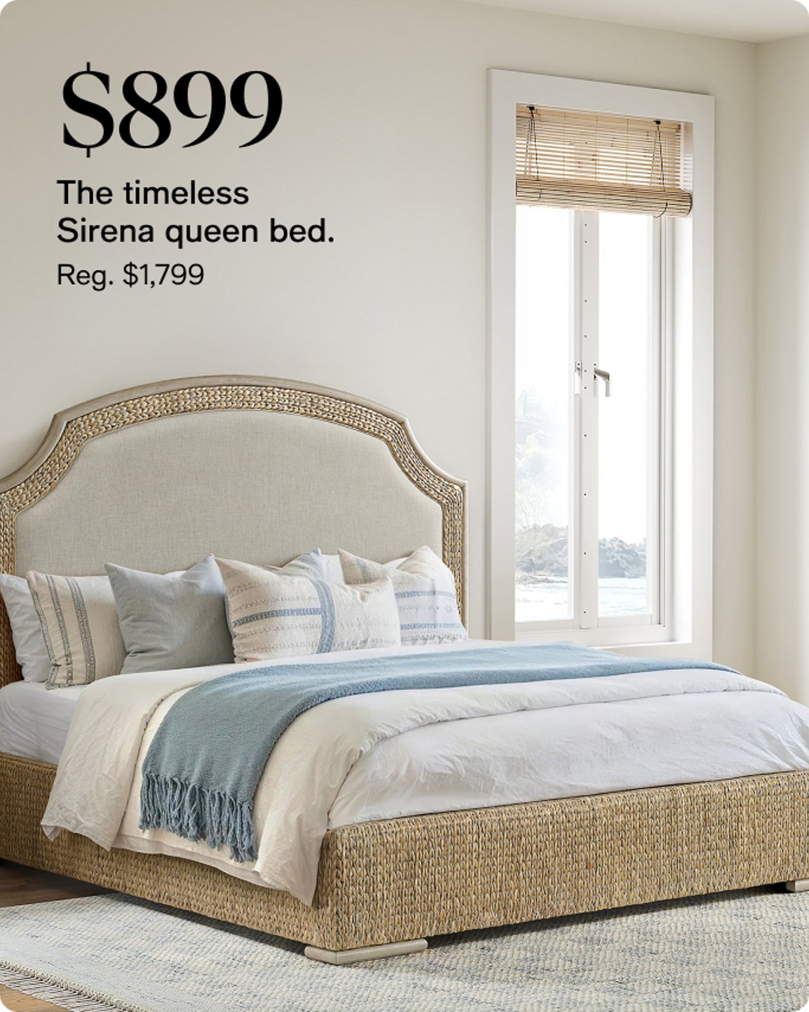 $899 Sirena Queen Bed