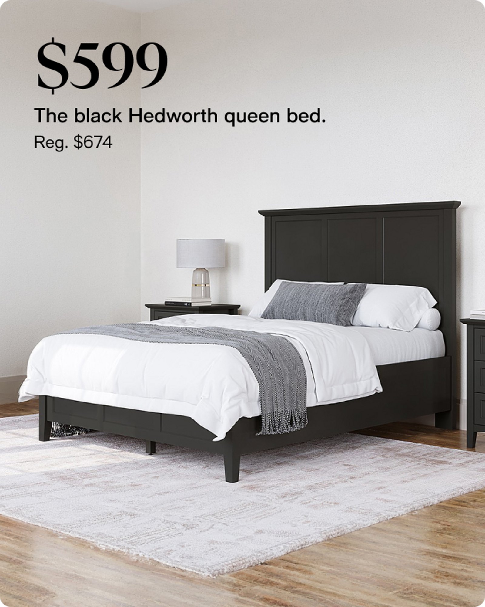 $ 599 Headworth queen bed Black