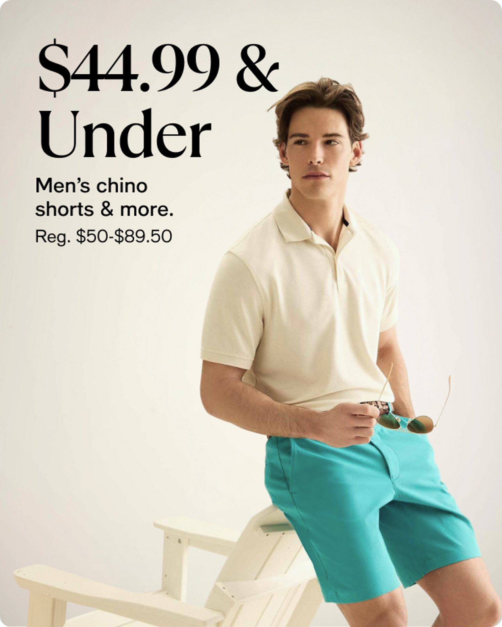 Men's - Offer card - $44.99 & Under Shorts