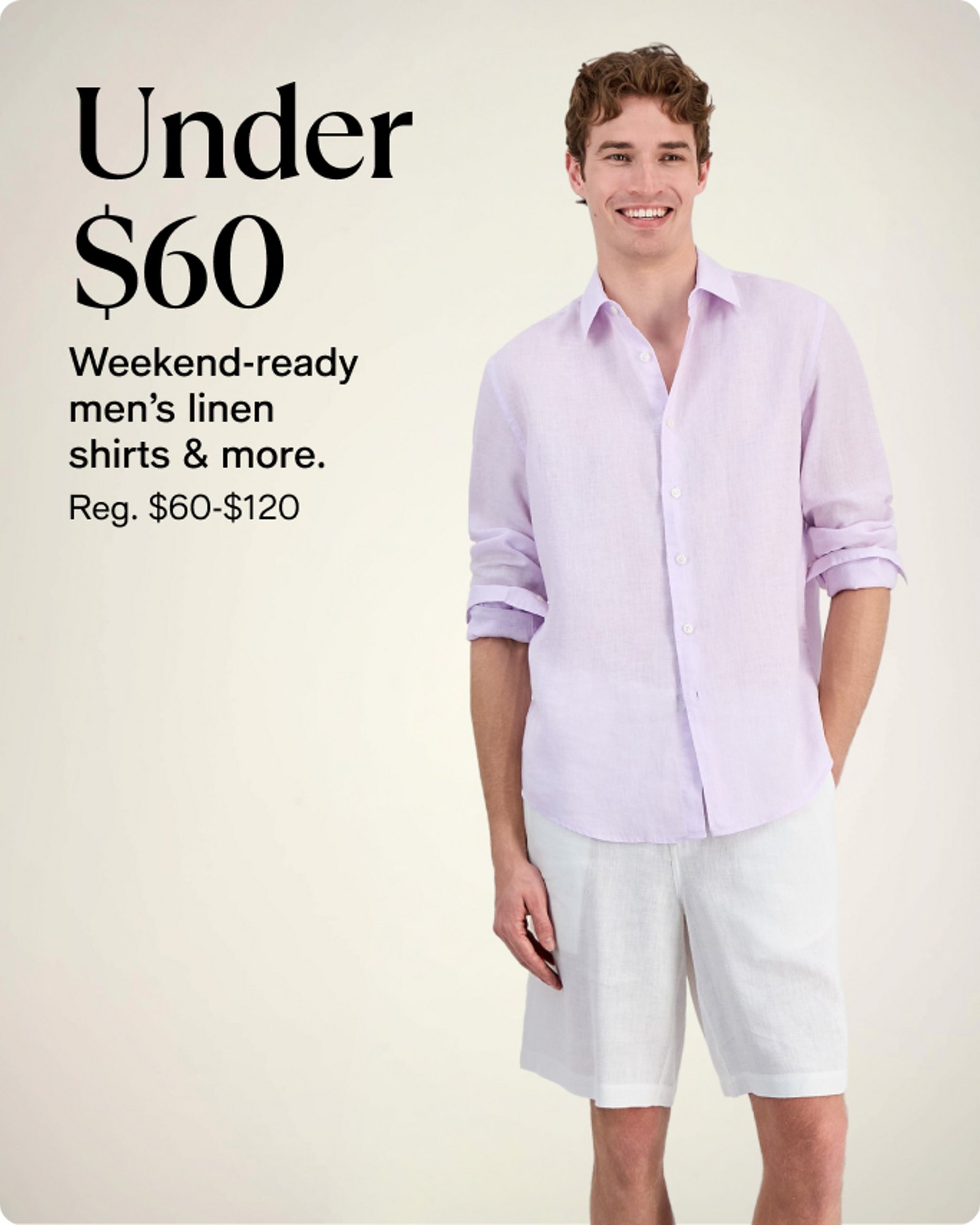 Men's - Offer card - Under $60 Linen