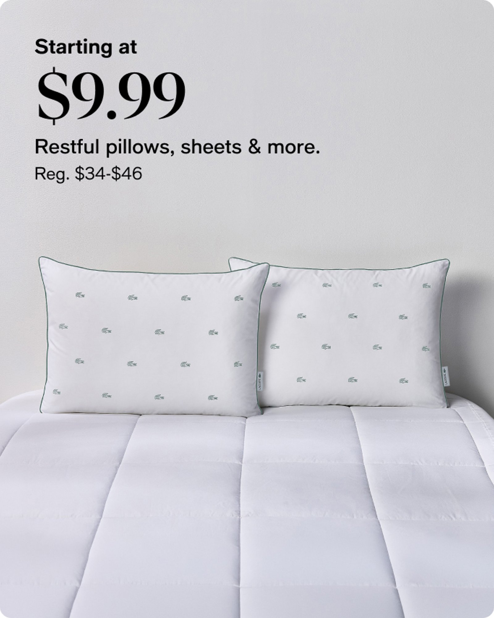 Textiles-starting-at-9.99-restful-pillows-sheets