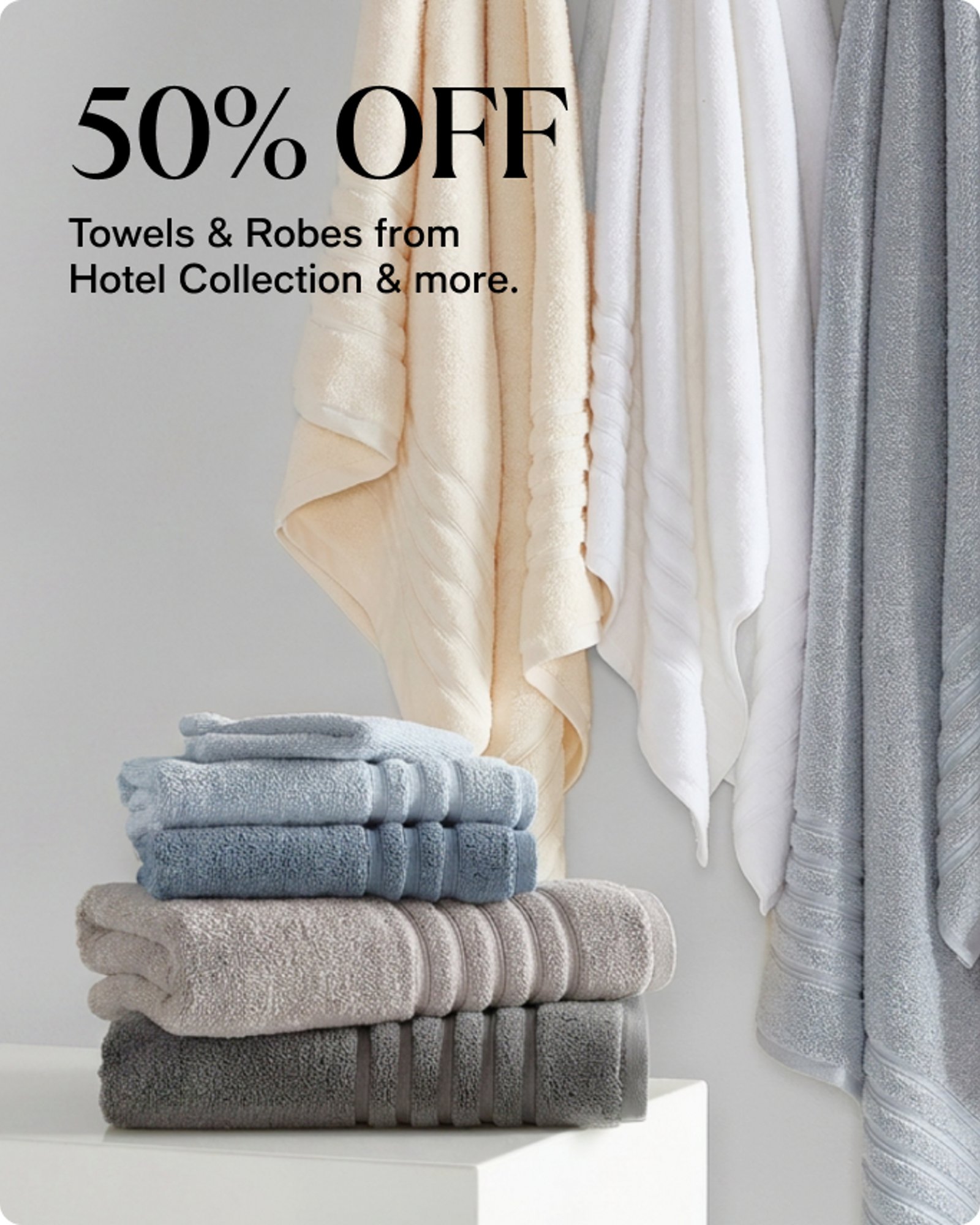 Textiles-Offer-carousel-50-Off-Towels-robes-from-Hotel-Collection