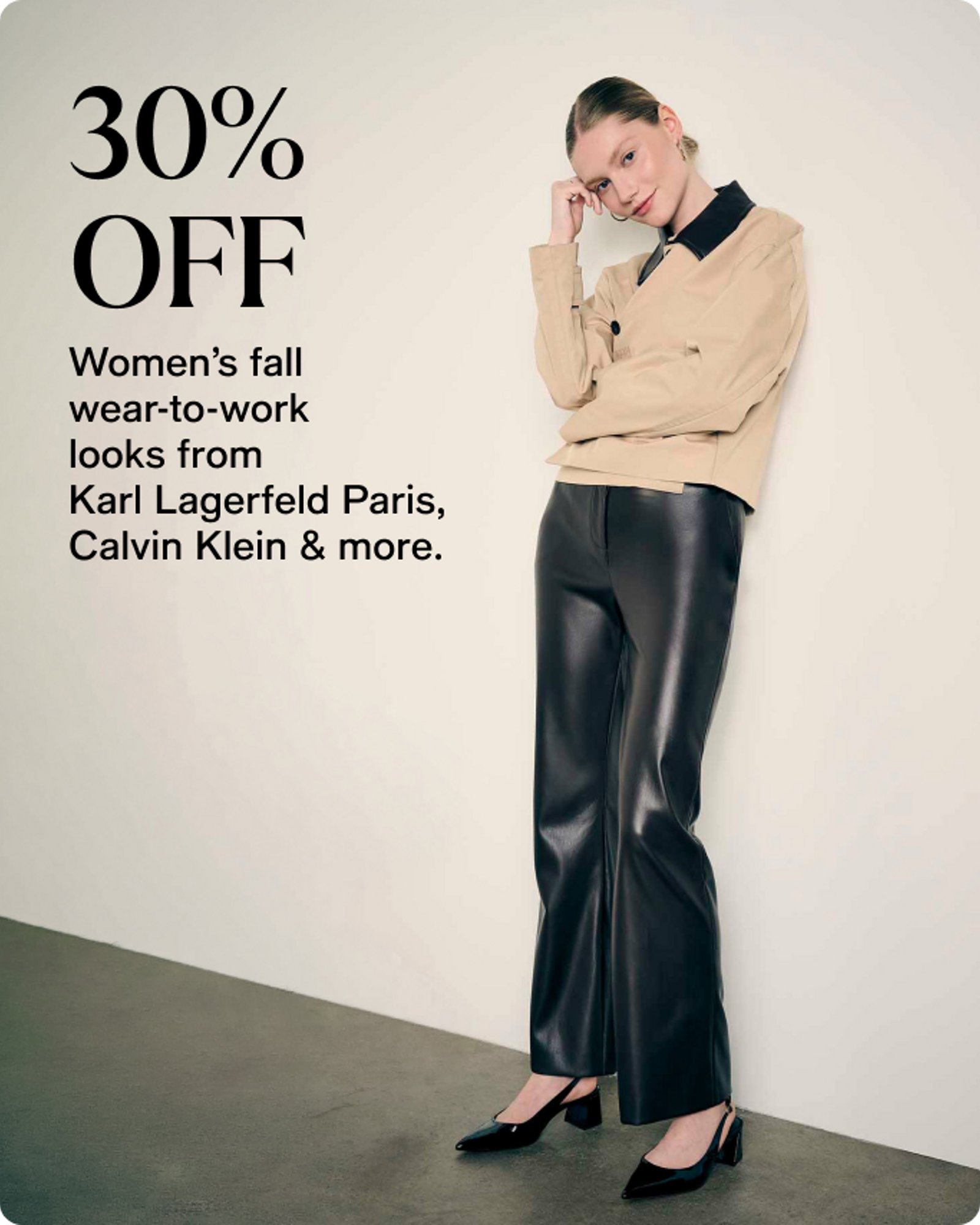 Women-offer-our-top-deals-30%-off-womens-fall-wear-to-work-looks