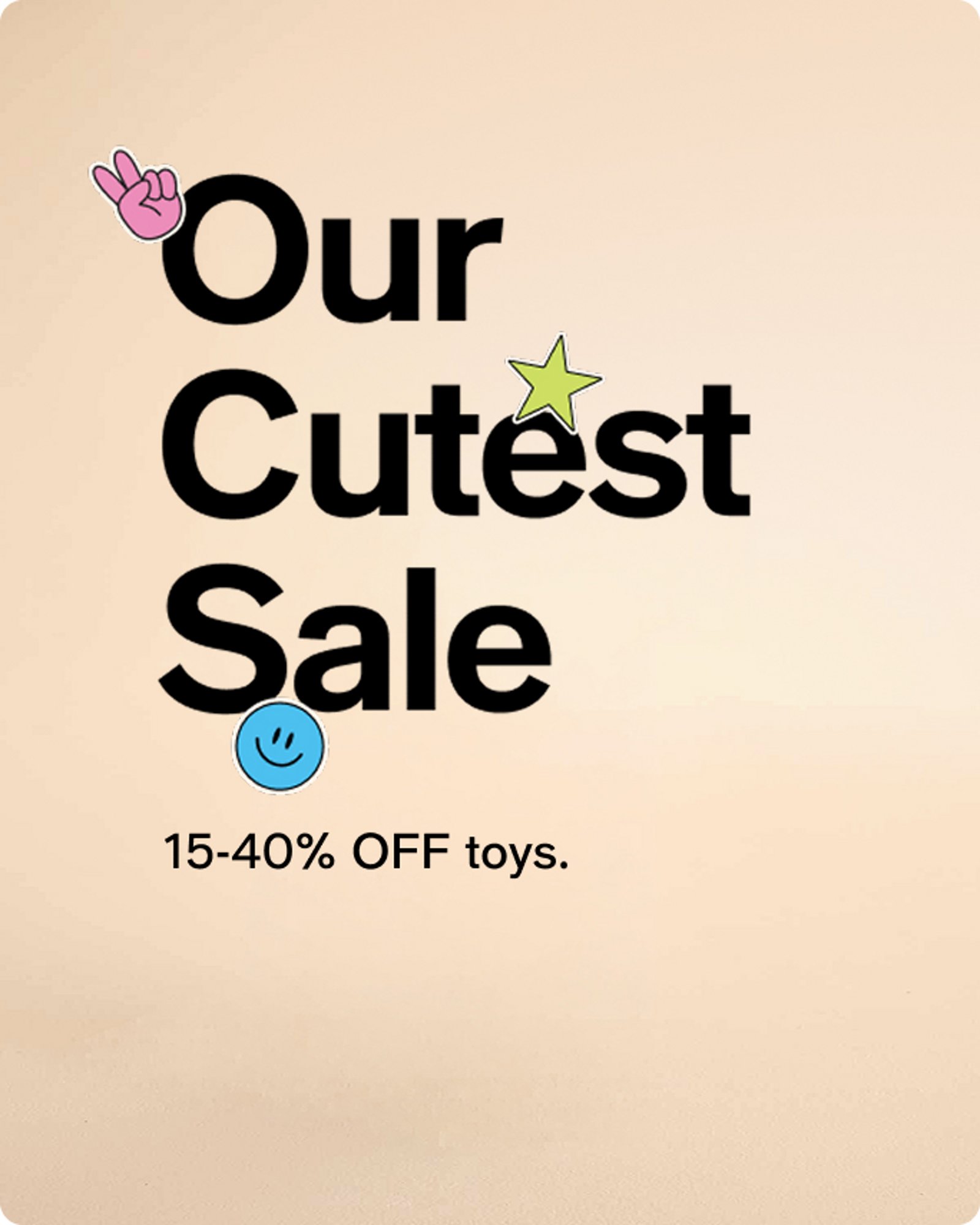 Our cutest sale