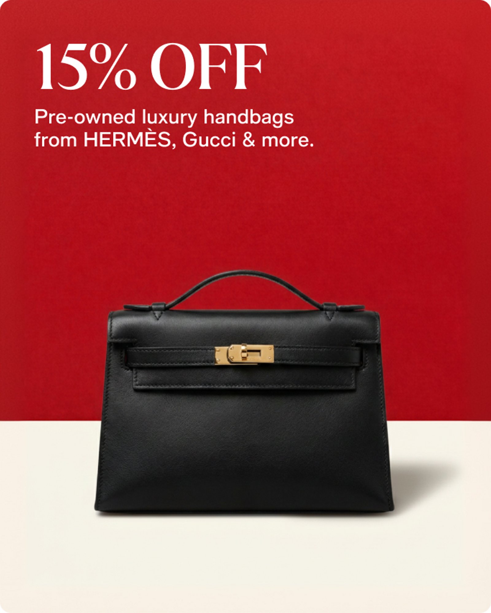 Handbags-accessories-offer-our-top-deals-15-off-pre-owned-luxury-handbags-from-hermes-gucci-and-more