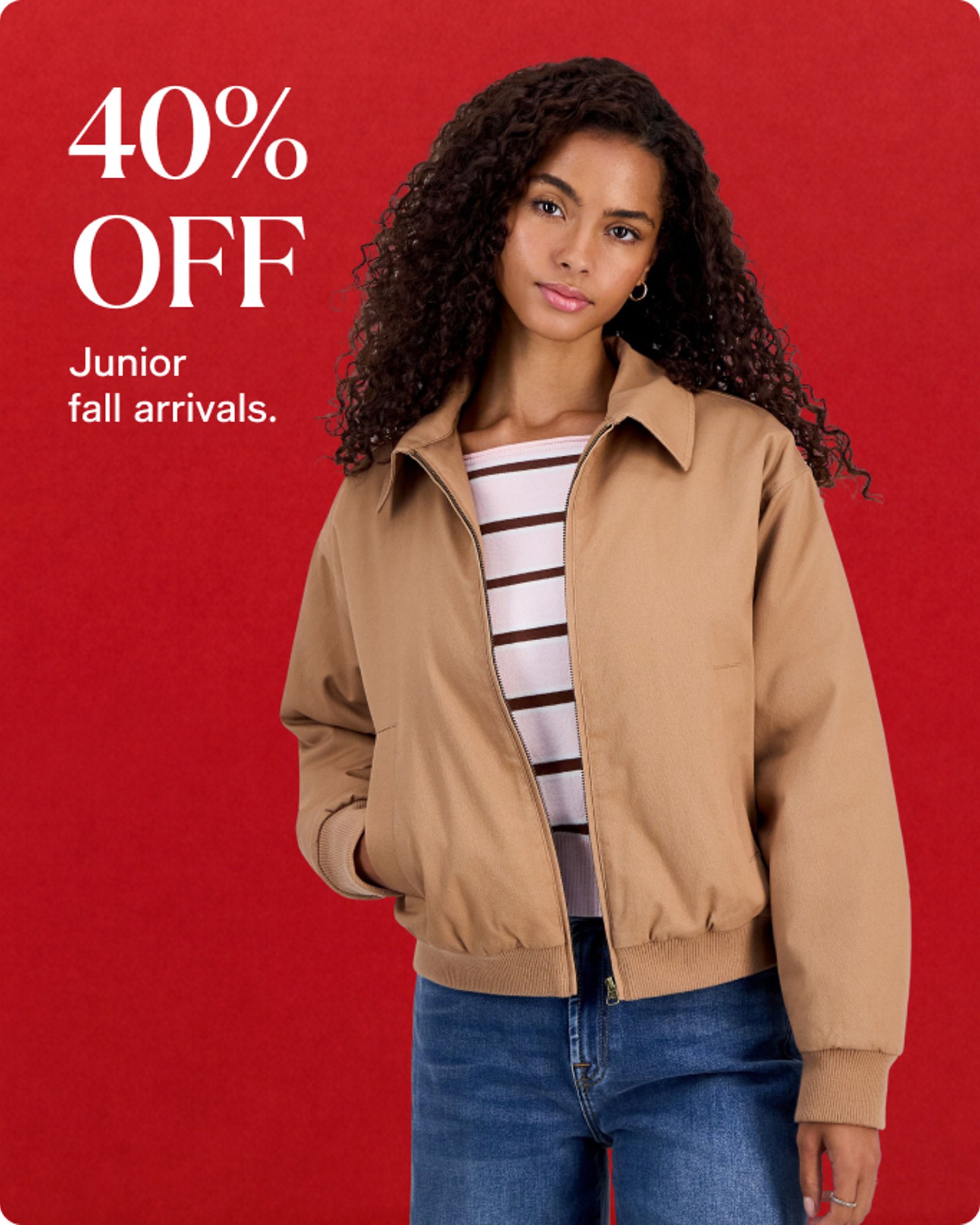 Women-offer-our-top-deals-40%-off-junior-fall-arrivals