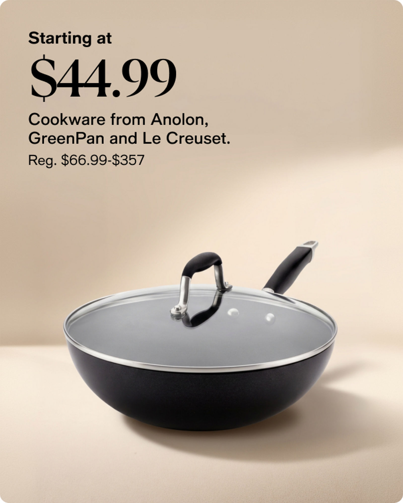 more-to-explore-biggest-deals-44.99-cookware