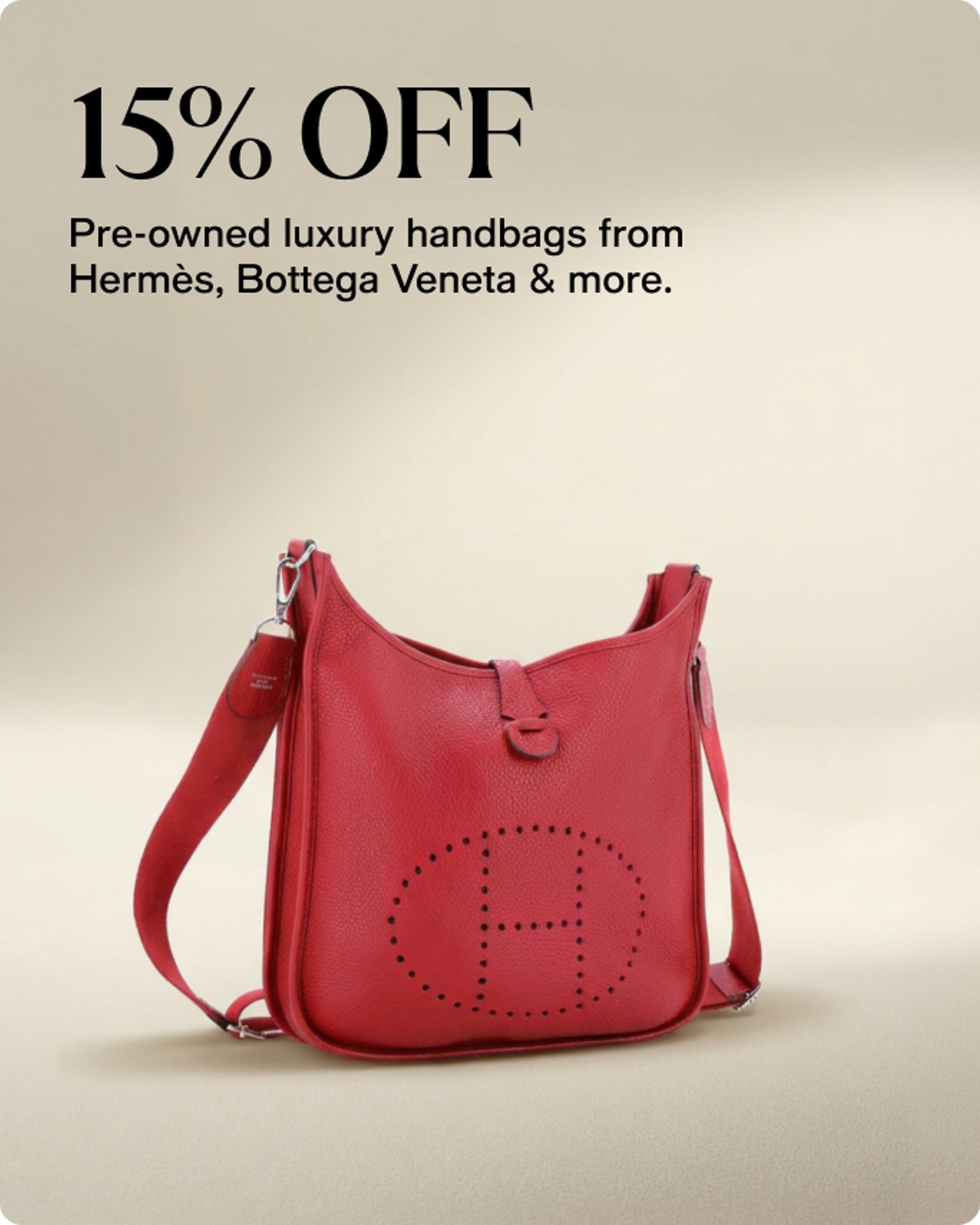Handbags-accessories-offer-our-top-deals-15-off-pre-owned-luxury-handbags-from-hermes-and-more