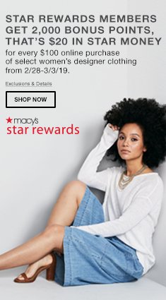 Star Rewards Members Get 2,000 Bonus Star Points, That's $20 In Star Money