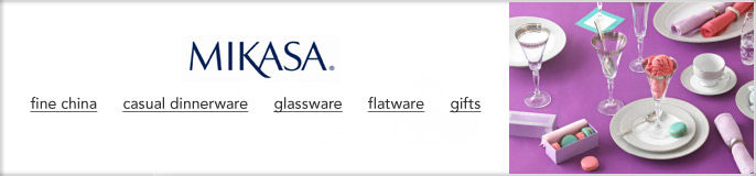 Mikasa: fine china, casual dinnerware, glassware, flatware, gifts