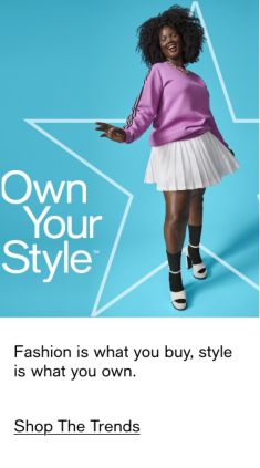 Own Your Style, Fashion is what you buy, style is what you own