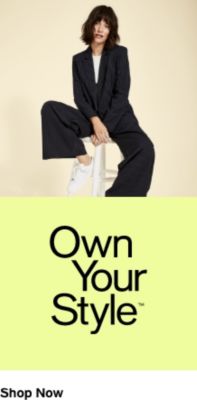 Own Your style, Shop Now