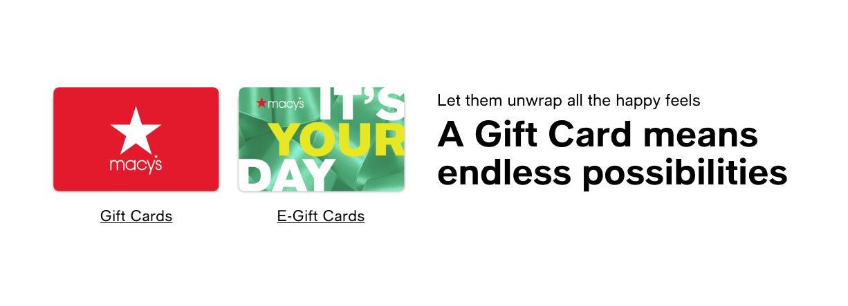 Let them unwrap all the happy feels, A Gift Card means endless possibilities