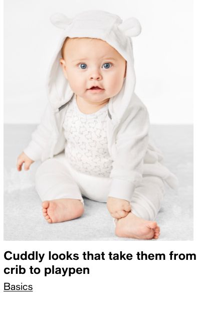 Cuddly looks that take them from crib to playpen, Basics