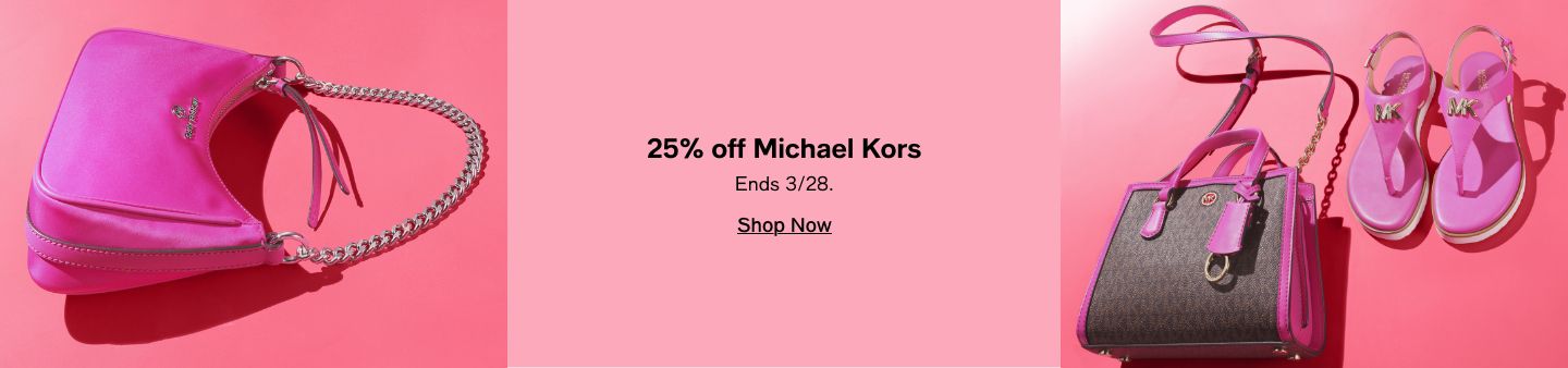 25% off Michael Kors, Ends 3/28, Shop Now