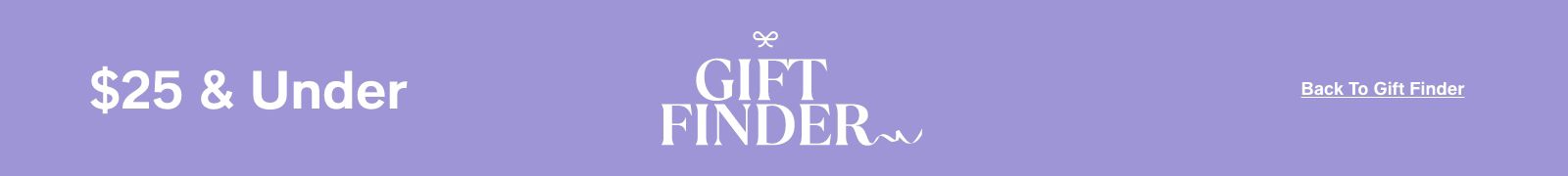 $25 and Under, Gift Finder