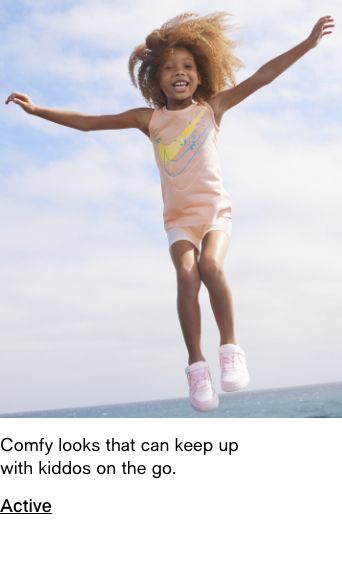 Comfy looks that can keep up with kiddos on the go, Active