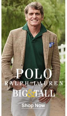 Polo Ralph Lauren Big and Tall, Shop Now