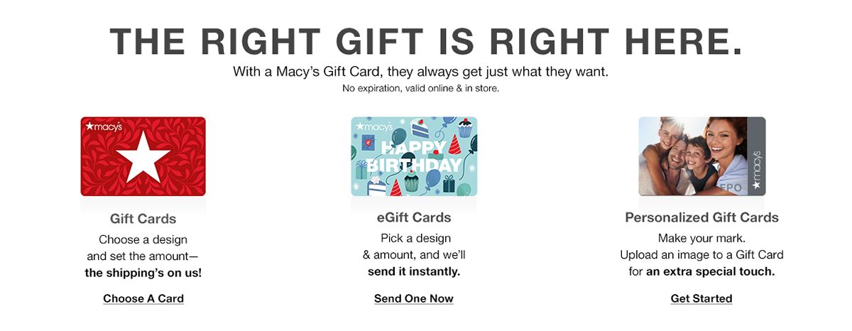 The Right Gift is Here is Right here, Gift Cards, egift cards, Personalized Gift Cards, Choose a card , Send One Now, get Started