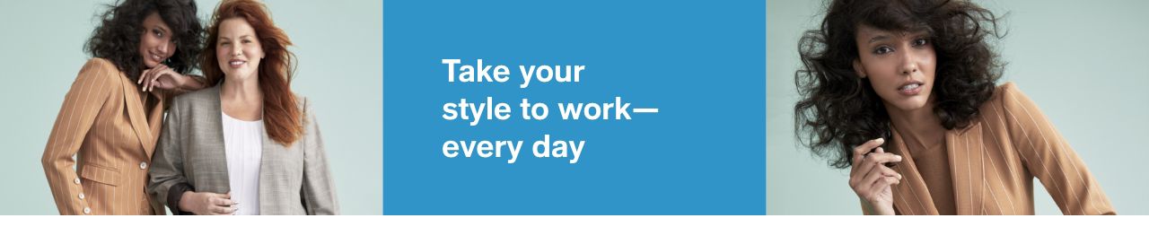 Take your style to work-every day
