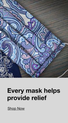 Every mask helps provide relief