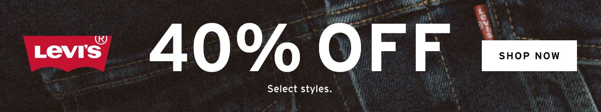 Levis 40 percent off, Shop Now