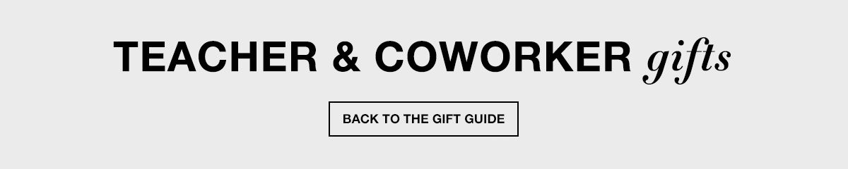 Teacher and Coworker gifts, Back to The Gift Guide