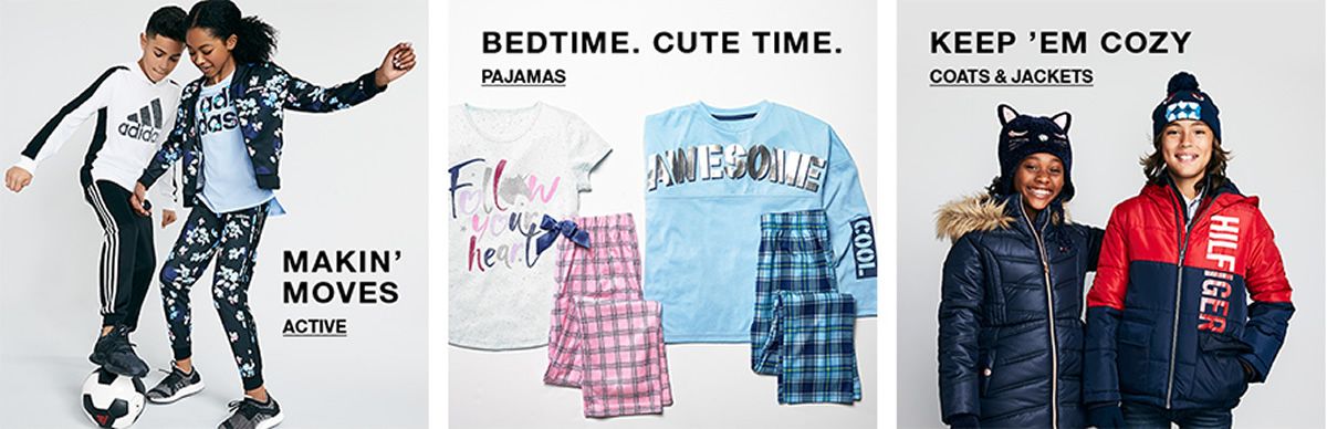 Makin' Moves, Active, Bedtime, Cute Time, Pajamas, Keep 'em Cozy, Coats and Jackets