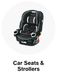 Car Seats and Strollers