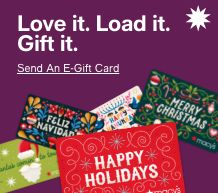 Love it, Load it, Gift it, Send An E-Gift Card