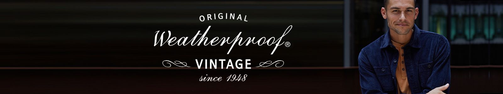 Original, Weatherproof, Vintage, Since 1948