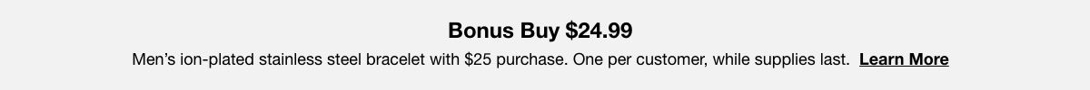 Bonus Buy $24.99, Shop Now