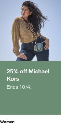25% off Michael Kors, Ends 10/4, Women