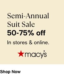 Semi-Annual Suit Sale 50-75% off In stores & online.