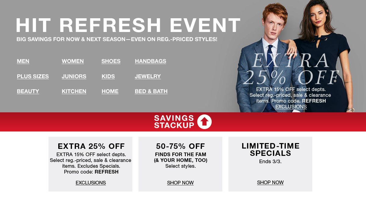 Macy S Fashion Clothing Accessories Official Site Macys Com Hit Refresh Event Big Savings For Now And Next Season Even On Reg